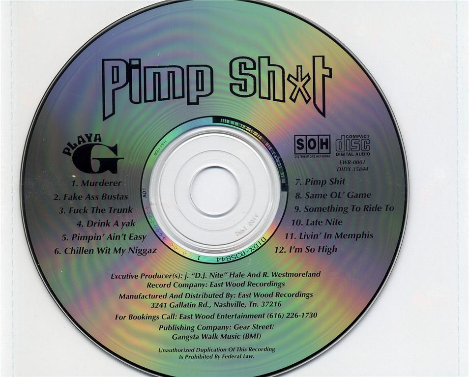Pimp Shit by Playa G (CD 1996 East Wood Recordings) in Memphis 